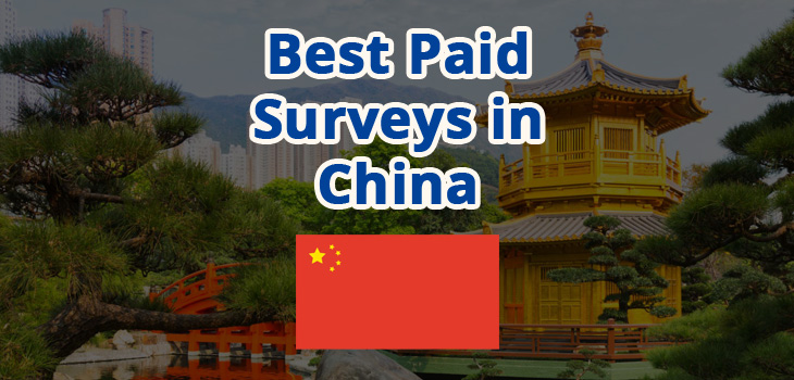 Best Online Paid Surveys in China legit