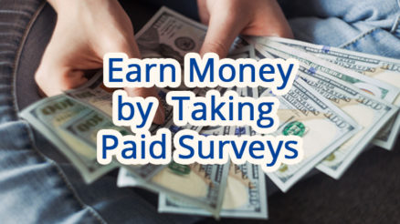How to Earn Money by Taking Paid Surveys