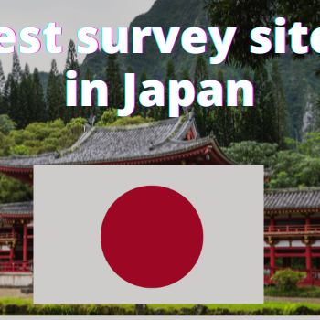 🔥 13 fantastic Paid Survey Sites for Japan
