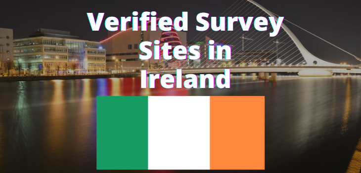 🔥 25 Online Survey sites in Ireland (safe and Legit)​