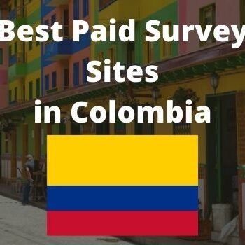 Free Best Paid Survey Sites in Colombia