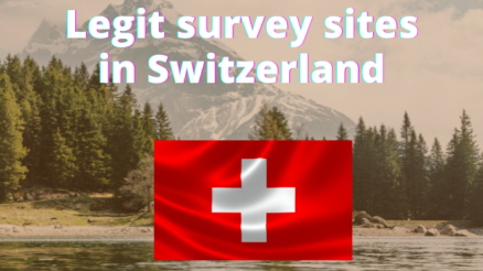 🔥 13 Paid Survey Sites for Switzerland 2022 Verified List