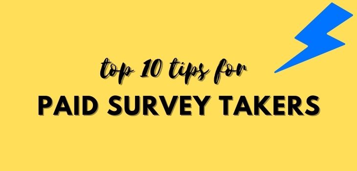 10 Best Tips for Paid Survey Takers