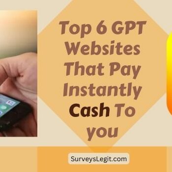 Top 6 GPT Websites That Pay Instantly Cash To you